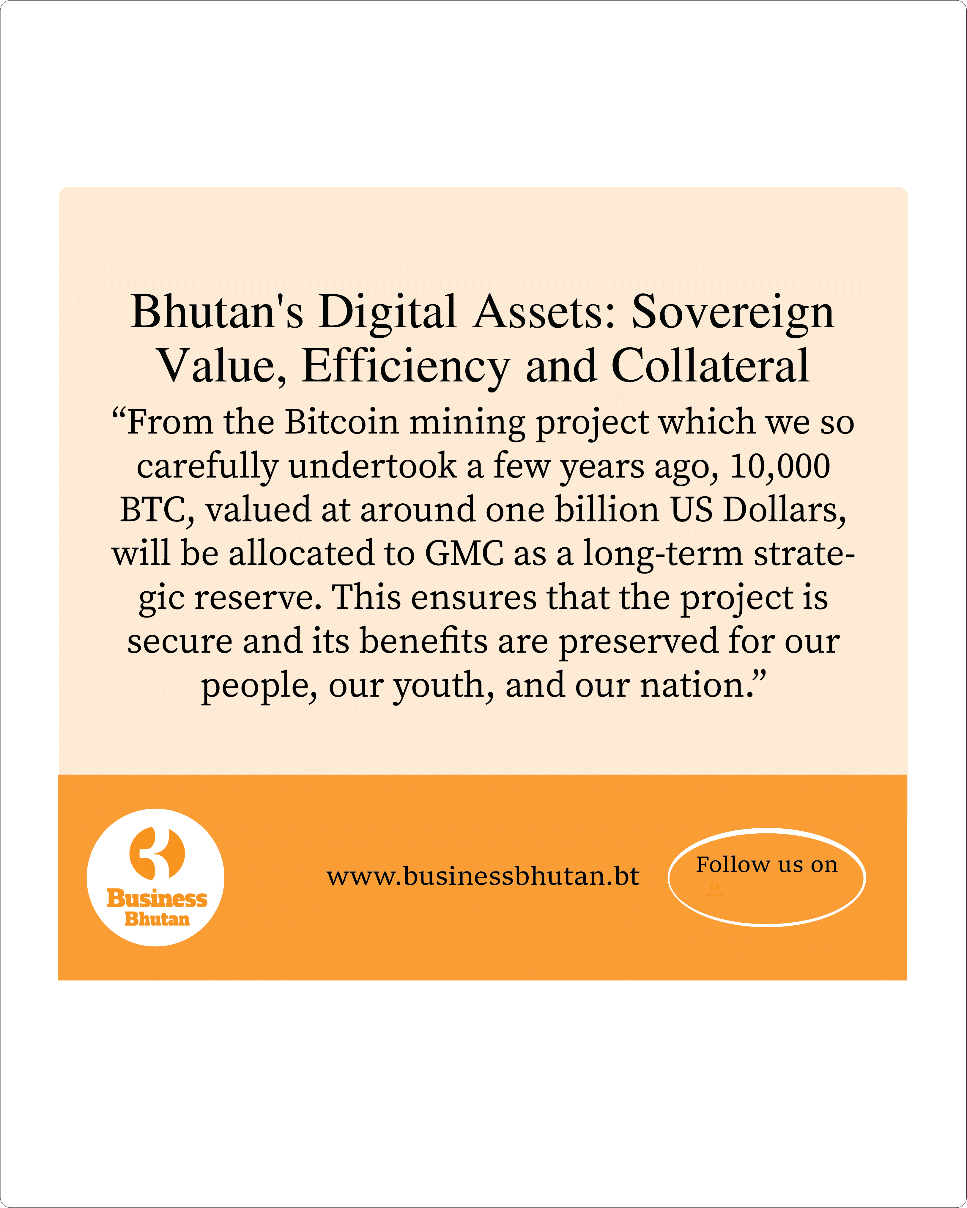 Bhutan’s Digital Assets: Sovereign Value, Efficiency and Collateral