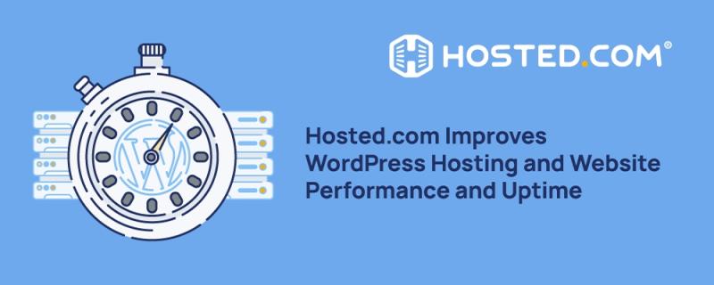 Hosted.com's Optimized Infrastructure for Improved WordPress Speed and Reliability