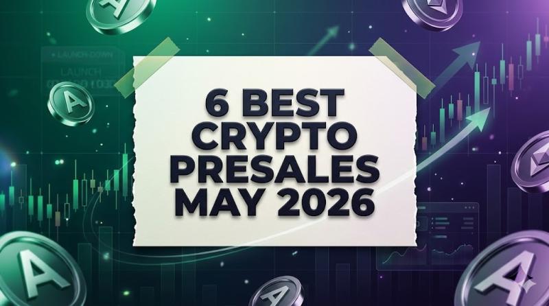 6 Best Crypto Presales May 2026 as BTC Rebound Puts Pre-Listing Tokens Back on Watch