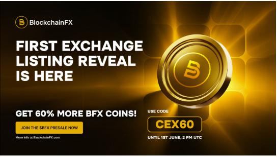 هذا العرض المسبق للعملات المشفرة قد يجعلك مليونيرًا: سعر BlockchainFX يبلغ 0.035 دولارًا أمريكيًا مع وجود دولار واحد بعد الإطلاق في الأفق