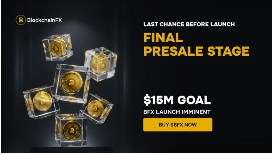 أفضل العملات التي يجب شراؤها قبل إدراجها: يقدم البيع المسبق لـ BlockchainFX مكافأة CEX60 بنسبة 60% حتى الموعد النهائي الأول من يونيو