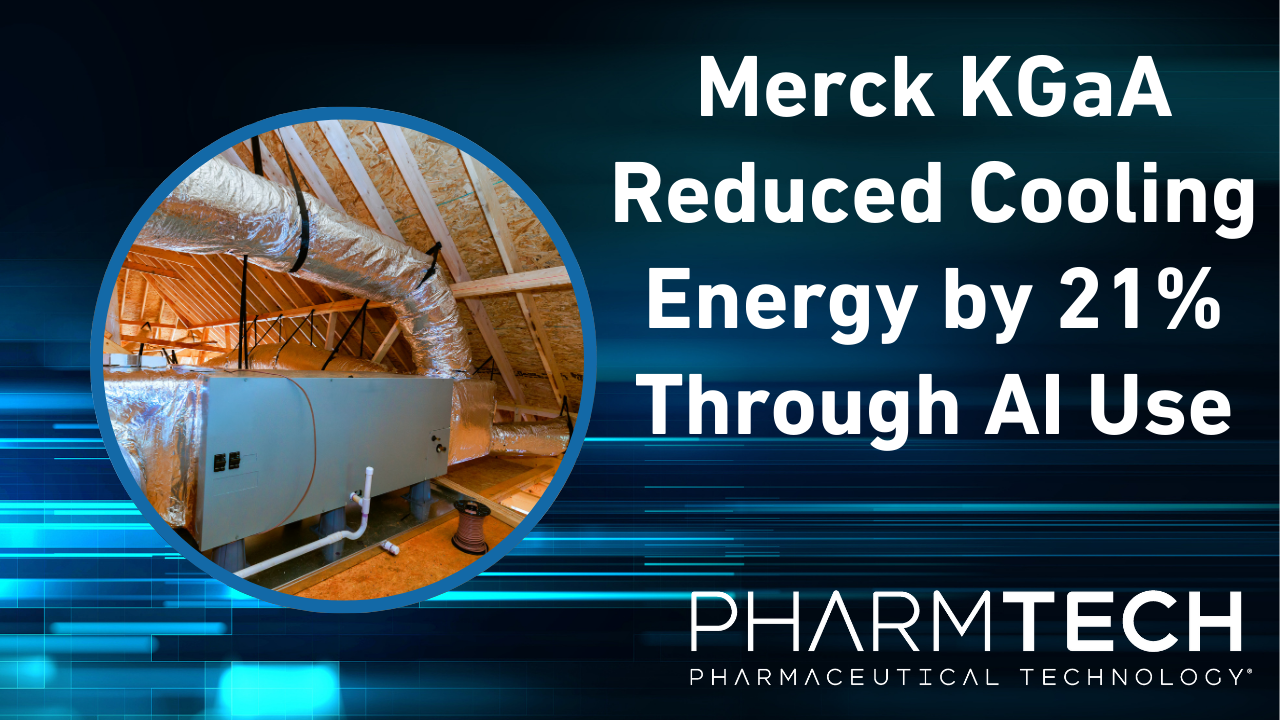 Merck KGaA Reduced Cooling Energy by 21% Through AI Use
