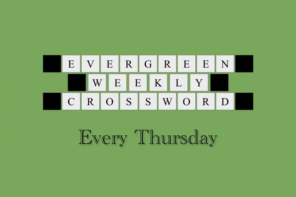 Evergreen Weekly Crossword #1