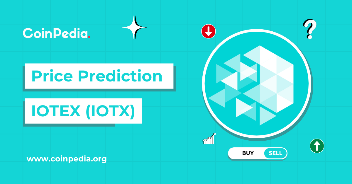 Predicción de precios de IoTeX (IOTX) para 2026, 2027-2030: ¿Hasta dónde puede llegar IOTX para 2030?