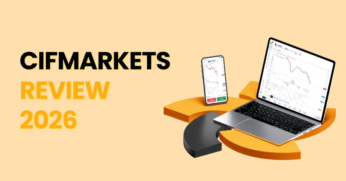 مراجعة CIFMarkets 2026: الإيجابيات والسلبيات والمزيد