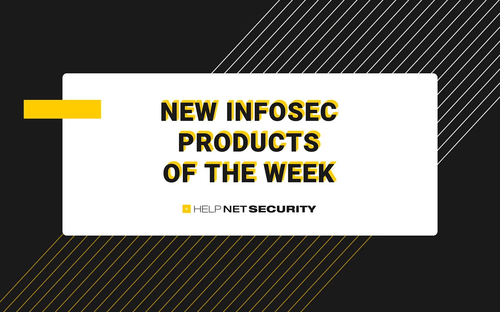 New infosec products of the week: February 6, 2026