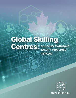 369 Global Calls on Canada to Train Future Workforce - Before They Arrive