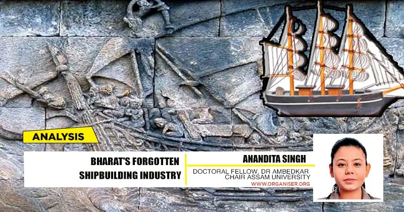 Bharat’s forgotten shipbuilding industry