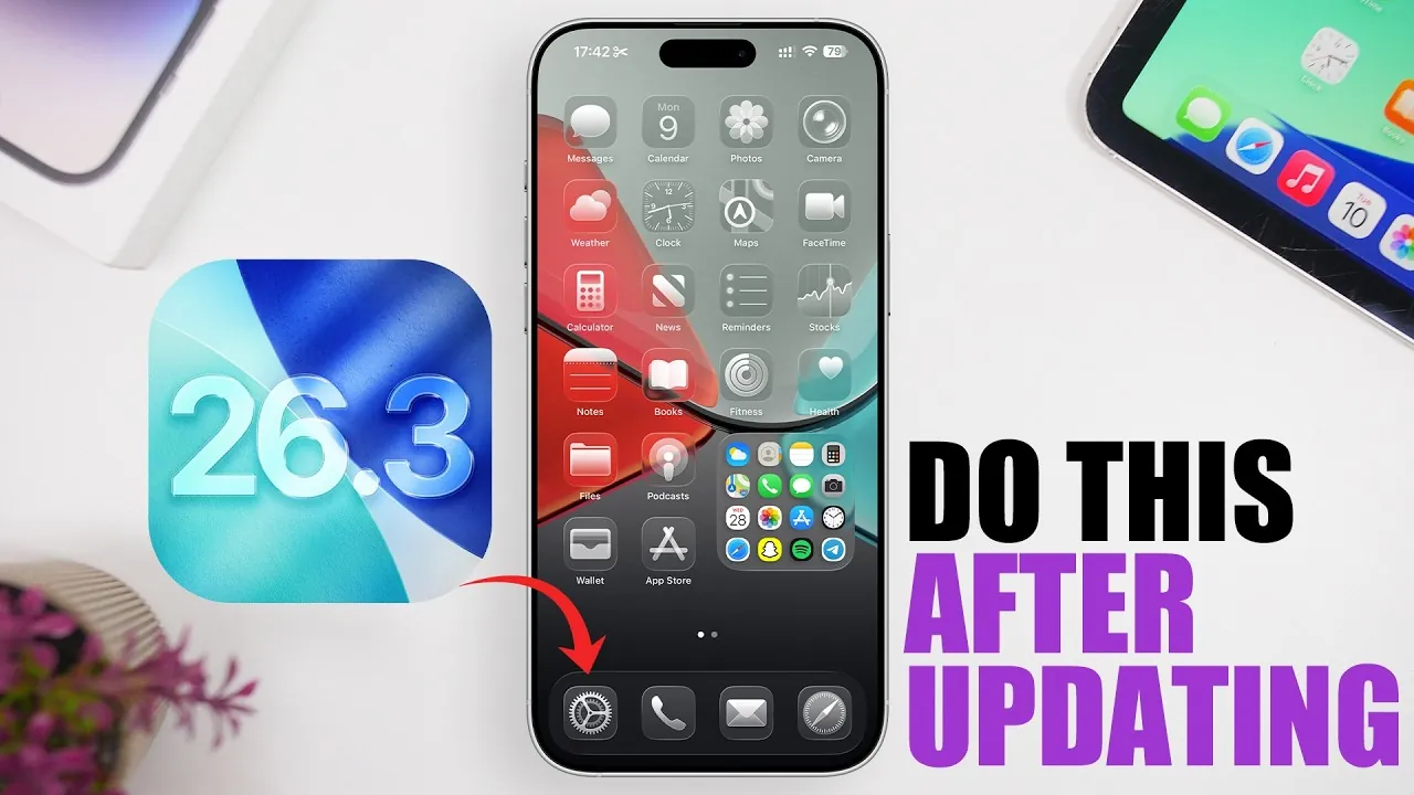 6 Things You Must Do First After Installing iOS 26.3 on Your iPhone