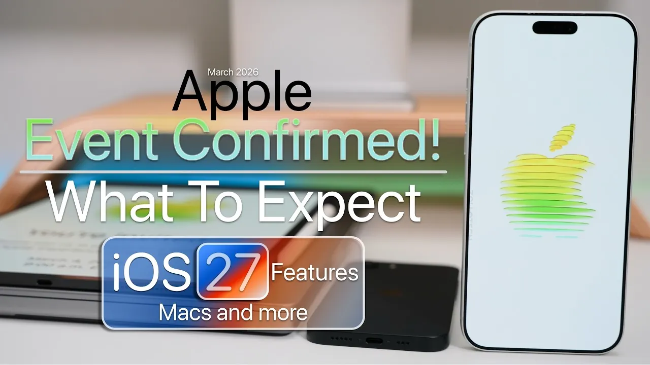 حدث Apple 2026: تأكيد المنتجات الجديدة في "التجربة العالمية" لشهر مارس