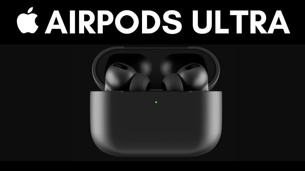 Is Apple Planning an AirPods Ultra? New September Leaks Say Yes